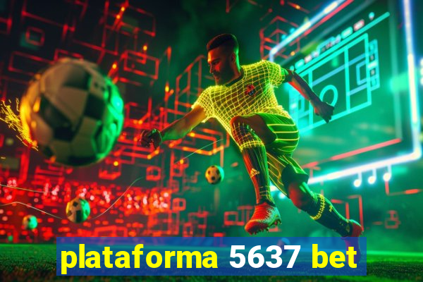 plataforma 5637 bet